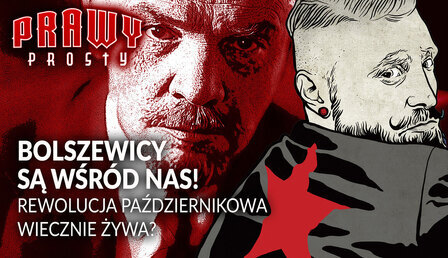prawy-prosty_bolszewizm-wiecznie-zywy.jpg