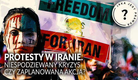 Jaka-jest-prawda_Protesty-w-Iranie.jpg