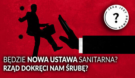 Jaka-jest-prawda_nowa-ustawa-sanitarna-Kulesza.jpg