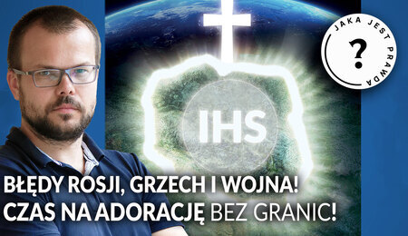Jaka-jest-prawda_adoracja-do-granic-Bodasinski.jpg