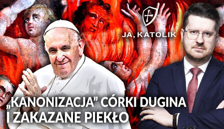 miniatura_v1_ja-katolik-Dugina-hell.jpg