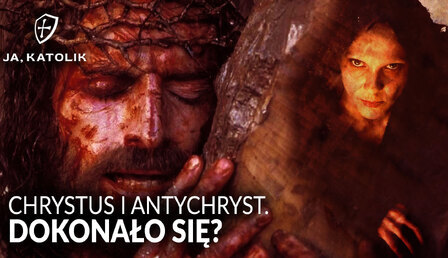 miniatura_v1_ja-katolik-Chrystus-i-Antychryst.jpg