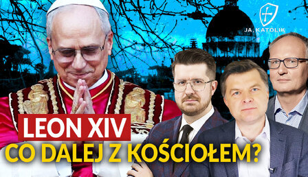 ja-katolik-extra-Kratiuk-Gorny-Lisicki-Leon-XIV.jpg