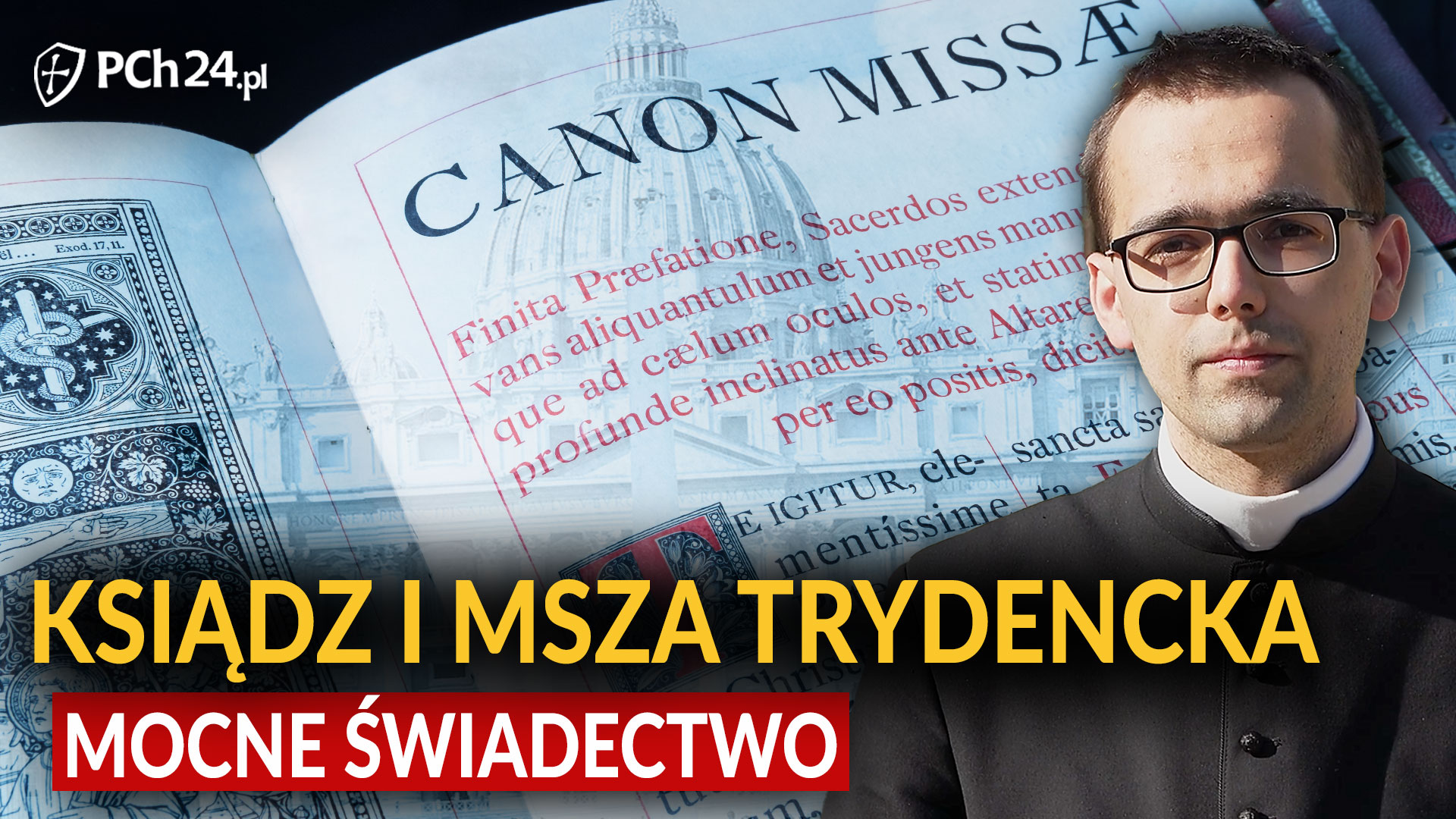 jak-odkry-em-msz-trydenck-mocne-wiadectwo-kap-ana