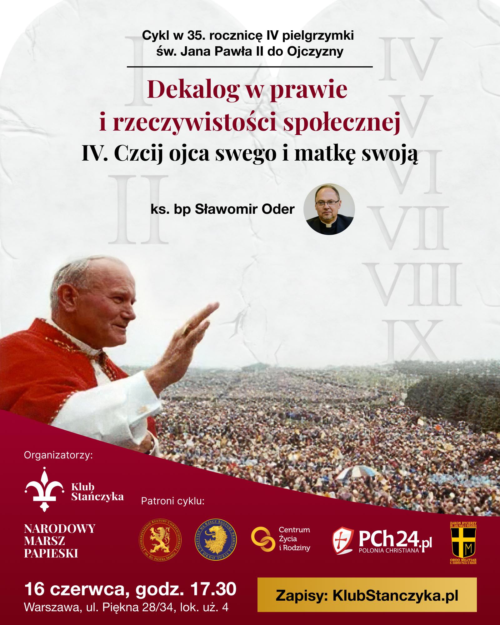 Dekalog-0616-IV przykazanie bp Oder