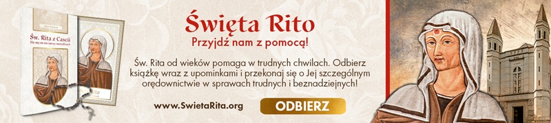 Św. Rita z Cascii. Dla niej nie ma rzeczy niemożliwych